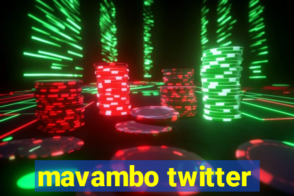 mavambo twitter